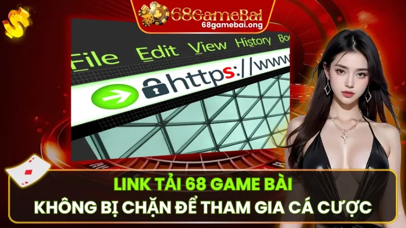 Link Tải 68 Game Bài Không Bị Chặn