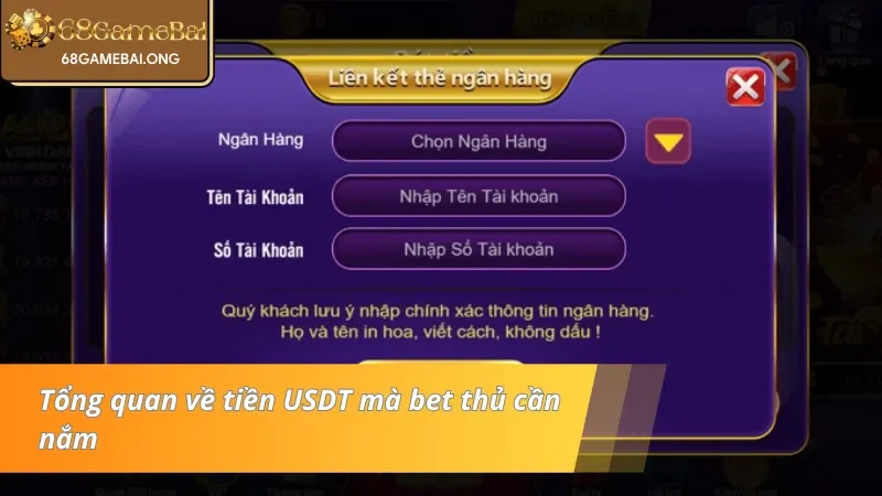 Đôi nét cơ bản về nạp - rút bằng USDT 68 Game bài