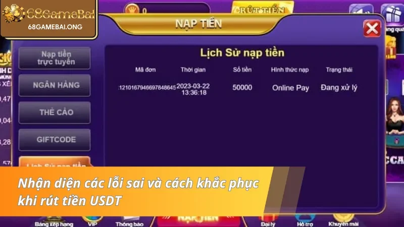 Các lỗi sai mà anh hay gặp phải khi tiến hành tham gia nạp - rút bằng USDT