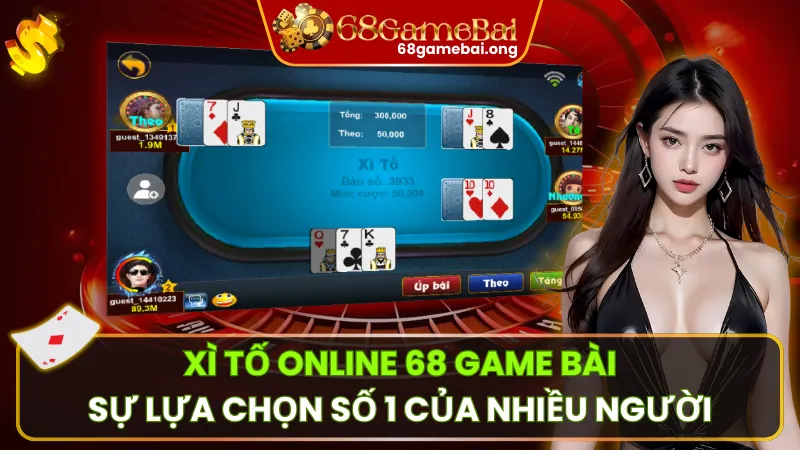 Xì Tố Online 68 Game Bài